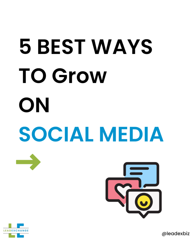 5 Best Ways To Grow on Social Media